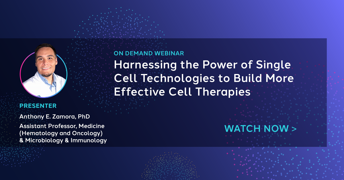 Harnessing the Power of Single Cell Technologies to Build More Effective Cell Therapies